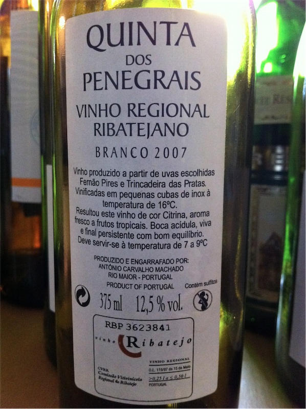 Quinta de Penegrais, Vinho Regional Ribatejano, 2007, 12,5% (białe, kupaż Fernão Pires i Trincadeira das Pratas).